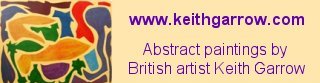 abstract paintings - abstract art by British artist Keith Garrow